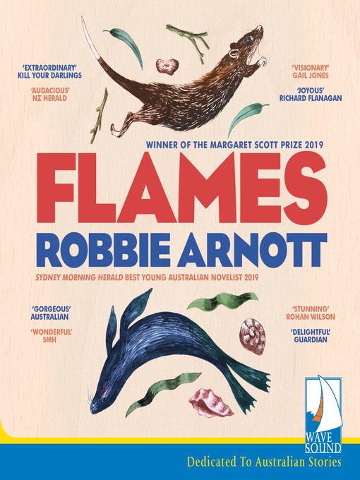 Title details for Flames by Robbie Arnott - Available